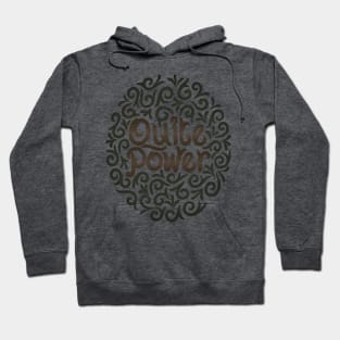 quite power Hoodie